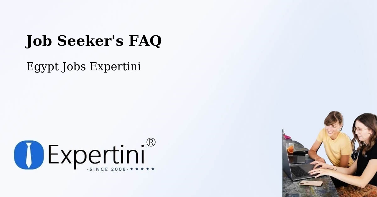 Job Seeker FAQ – Basyūn - Egypt Jobs Expertini