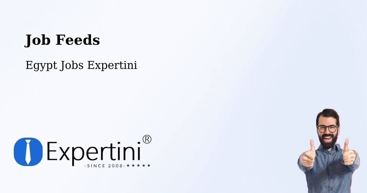 Job Listings Feed – Basyūn - Egypt Jobs Expertini
