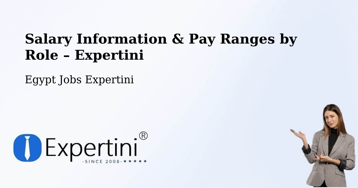 Salary Information & Pay Ranges – Basyūn - Basyūn, Egypt Jobs Expertini